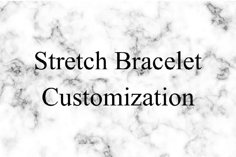 Stackable women bracelets-Stretch Bracelet Customization